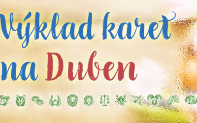 Výklad karet na Duben